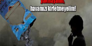 Kömür torbalarını yakmayalım