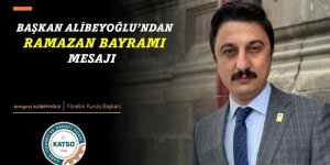 KATSO Başkanı Ertuğrul Alibeyoğlu, Bayramınız Kutlu Olsun