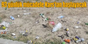 93 günlük mücadele Kars’tan başlayacak