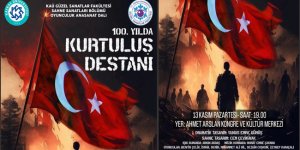 KAÜ'den 100. Yılda Kurtuluş Destanı