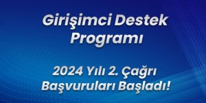 KOSGEP Girişimci Destek Programı 2024 yılı 2. Çağrı Başvuruları Başlıyor